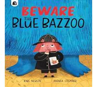Karl Newson Beware The Blue Bazzoo Paperback Book Karl Newson Multicolor