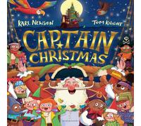 Karl Newson Captain Christmas : Get ready to meet the world's most festive Karl Newson Multicolor