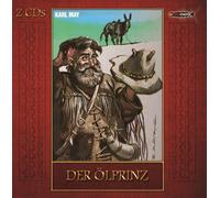 Karl) Ohrenkneifer (May Der Ölprinz (Hörspiel nach Karl May) (CD)