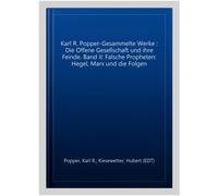 Die offene Gesellschaft und ihre Feinde 2: Fals, Popper.