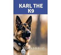 Karl The K9: 1