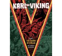 Karl the Viking Volume One: The Sword of Eingar