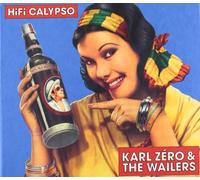 Karl Zero & The Wailers - Hifi Calypso