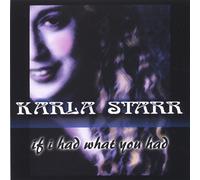 Karla Starr - Dreamin Bout Her Again