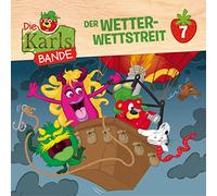 Karls-Bande,die - Folge 7: der Wetter-Wettstreit