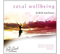 Karlsson, Fridrik - Feel Good Collection, The - Total Wellbeing