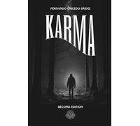 Karma: A short novel about fury, broken men, and towns condemned by darkness (Saga del Abismo)