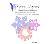 Karma Carriers Snowflake Mobile and Ornaments Collection: Laser Wood Cut Color Book Patterns (Karma Carrier Laser Cut Patterns Color Book)