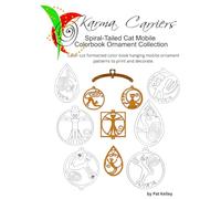 Karma Carriers Spiral-Tail Cat Mobile Ornaments Color Book (Karma Carrier Laser Cut Patterns Color Book)