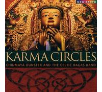 Karma Circles by Chinmaya Dunster & the Celtic Ragas Band