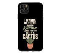 Karma Comes For You With A Cactus Funny Rude Plant Gift Case for iPhone 11 Pro Max
