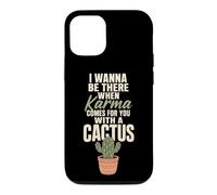 Karma Comes For You With A Cactus Funny Rude Plant Gift Case for iPhone 12/12 Pro