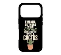 Karma Comes For You With A Cactus Funny Rude Plant Gift Case for iPhone 17 Pro