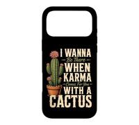 Karma Comes For You With A Cactus Funny Rude Plant Gift Case for iPhone 17 Pro Max