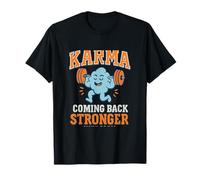 Karma Coming Back Stronger Yoga Mindfulness Graphic T-Shirt