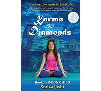 Karma & Diamonds - Moon Child: Book 1