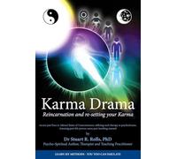 Karma Drama: Reincarnation and re-setting your Karma