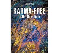 Karma-Free in the New Time