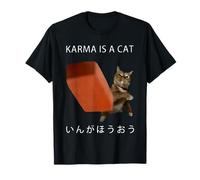 Karma is a cat T-Shirt