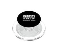 Karma Is Like 69 Sarcastic Retro Humor Quote PopSockets PopGrip for MagSafe