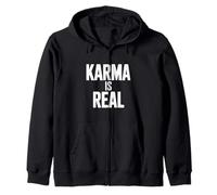 Karma Is Real Funny For Spiritual Believers Zip Hoodie