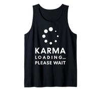 Karma Loading Funny Sarcastic Zen Snarky Energy Cycle Tank Top