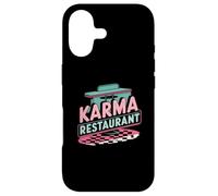 Karma Restaurant Open 24 7 No Reservations Needed Case for iPhone 17