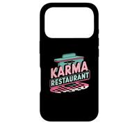 Karma Restaurant Open 24 7 No Reservations Needed Case for iPhone 17 Pro