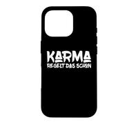 Karma takes care of that, funny saying Case for iPhone 16 Pro