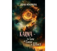 KARMA - the Law of Cause and Effect (Main Department 'Liberation of consciousness' Series)