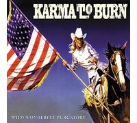Karma to Burn - Wild Wonderful Purgatory [VINYL]