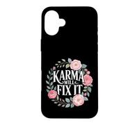 Karma Will Fix It Energy Wisdom Universal - Case for iPhone 16 Plus