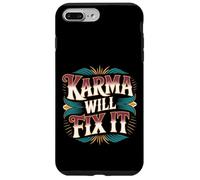 Karma Will Fix It Energy Wisdom Universal - Case for iPhone 7 Plus/8 Plus