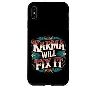 Karma Will Fix It Energy Wisdom Universal - Case for iPhone XS Max
