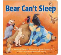 Karma Wilson Bear Can't Sleep Board book Book Karma Wilson Multicolor