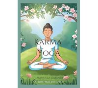 Karma Yoga: Du bist, was du gibst!