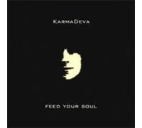 KarmaDeva - Feed Your Soul [7" VINYL]