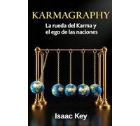 KARMAGRAPHY: La rueda del Karma y el ego de las naciones