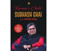 Karma's Child : The Story of Indian Cinema's Ultimate Showman