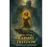 Karma's Freedom (The Adventures of Karma Incarnate)
