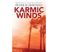 Karmic Winds: The Smartest Guy in Hollywood: Reflections from the "Smartest Guy in Hollywood"
