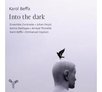 Karol Beffa Karol Beffa: Into the Dark (CD) Album (US IMPORT)