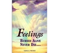 Karol K Truman Feelings Buried Alive Never Die (Paperback) (US IMPORT)