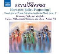 Karol Szymanowski: Harnasie