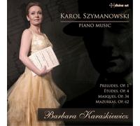 Karol Szymanowski Karol Szymanowski: Piano Music (CD) Album (US IMPORT)