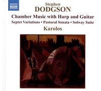 Karolos – Stephen Dodgson: Chamber Music with Harp and Guitar – CD (2018)