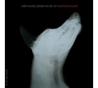 Karpatenhund - Der Name Dieser Band Ist