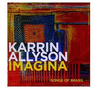 Karrin Allyson - Imagina: Songs Of Brasil