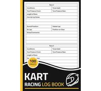 Kart Racing Log Book: Go Karting Information & Details Record Logbook