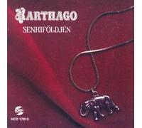 Karthago - Senkiföldjén